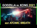 Godzilla vs. Kong 2021 | The best Godzilla atomic breath