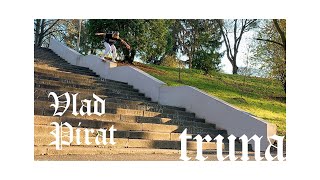 Vlad Pirat Petruchek "Truna" part.