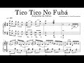 Tico-Tico No Fubá by Zequinha De Abreu | Piano Solo + Sheet Music | ChochePiano