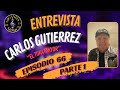 Carlos gutierrez el tuka mayor  episodio 66  parte 1  gigantes de la musica