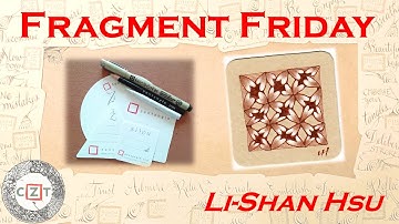 Fragment Friday 網絡與片段 / Zentangle / 禪繞畫 / ゼンタングル