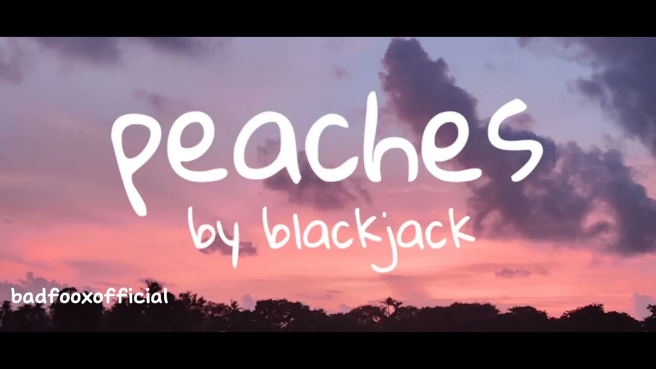peaches jackblack (lyrics) YouTube