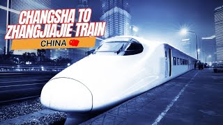 "China's Charm: Changsha to Zhangjiajie Train Expedition" #railwaywonders