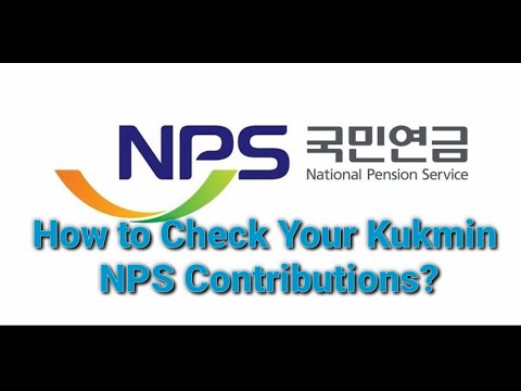 How to Check Your Kukmin|NPS Contributions?