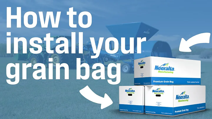 Grain Bag Install Tutorial