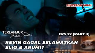 ALREADY IN LOVE EPS 22: KEVIN IS WORRIED ABOUT ARUMI‼️ ELIO DOESN'T LIKE IT? - Chicco Jerikho, Ma...