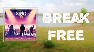 Video thumbnail of "Break Free - Reese Witherspoon & Nick Kroll 🎧Lyrics"