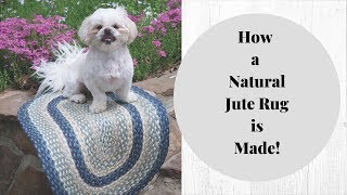 How Natural Jute Rugs are Made