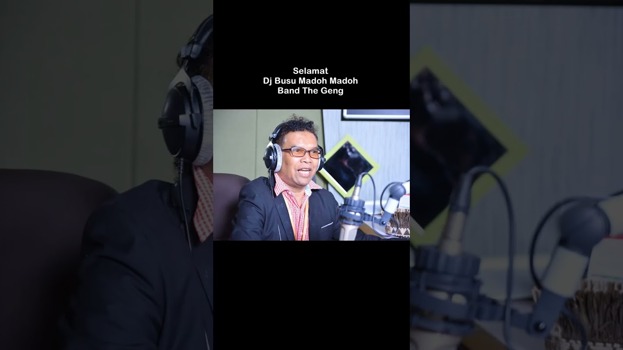 Selamat Dj Busu Madoh Madoh #asyikfm #muzikorangasli #gradunggradeng