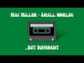Mac miller   small worlds  jmartir cover alternative lofi