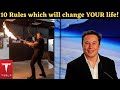 Elon Musk 10 Tips for SUCCESS Which will change YOUR Life!