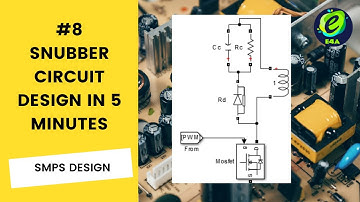 #8 RCD SNUBBER CIRCUIT DESIGN | FLYBACK CONVERTER SIMULATION