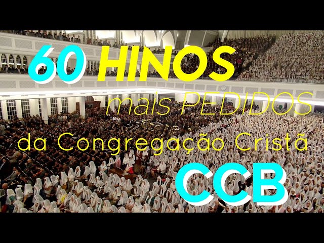 Cânticos e Súplicas - 60 Hinos Mais Pedidos da Congregação Cristã - CCB class=