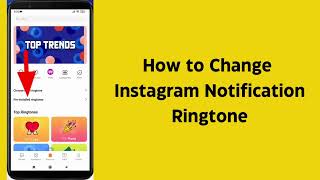 How to Change Instagram Notification Ringtone | How to Change Instagram Message Ringtone | Guide screenshot 5