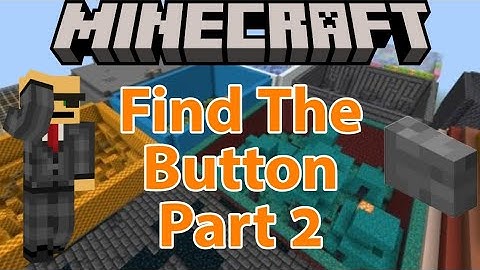 Minecraft: Find The Button Map Part 2 (Find The Button Map)