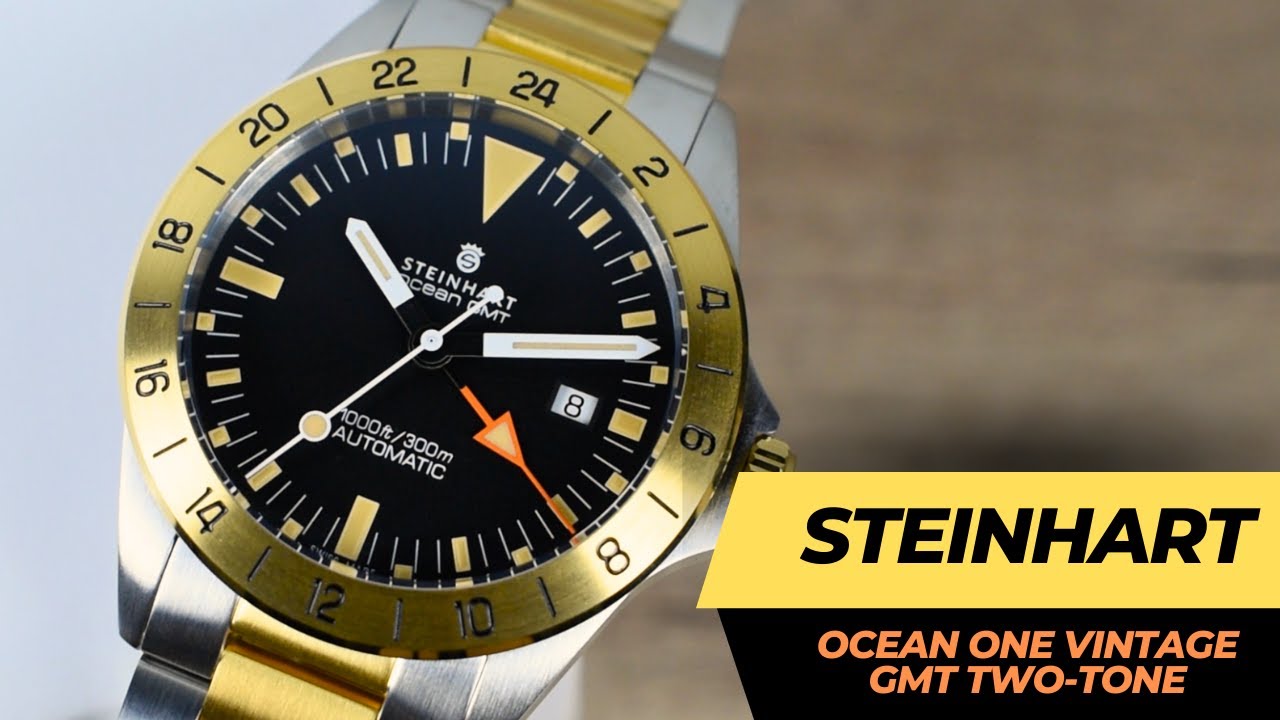 Closer Look: Steinhart Ocean One Vintage Gmt Two-Tone