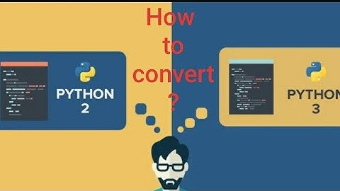 Python 2to3 - Convert your Python 2 to Python 3 automatically on Mac or Windows | RoboPathshala