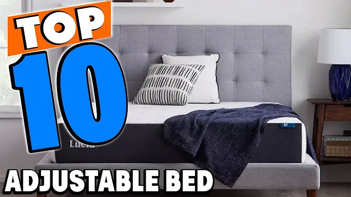 Top 10 Best Adjustable Beds Review In 2025