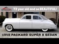 1949 packard super 8 sedan  a 73 year old beauty