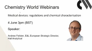 WEBINAR | Medical Devices: Regulations and Chemical Characterization
