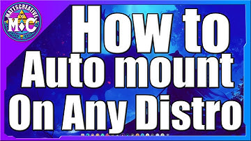 Auto Mounting Drives on Linux | Fedora | Arch | Debian | Clear Linux | Pikaos | nobara | cachyos