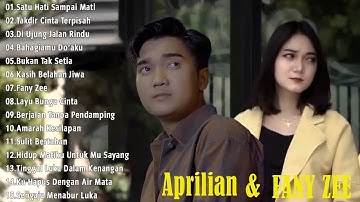 APRILIAN FEAT FANY ZEE FULL ALBUM TERBAIK ~ LAGU POP MELAYU TERBARU 2025