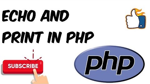 2.. Echo and Print in PHP | Hindi | Urdu