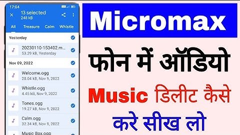 Micromax phone me audio/music delete kaise kare ।। how to delete audio/music in micromax phone