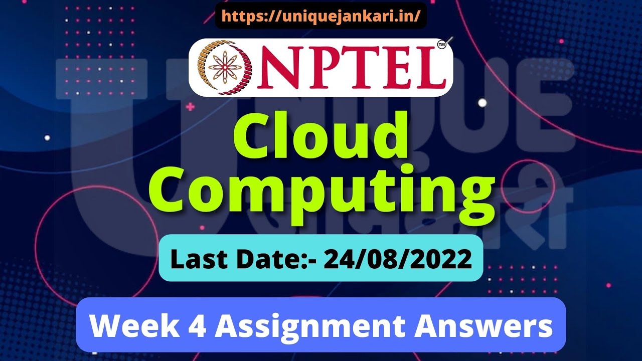 nptel cloud computing assignment 4 answers 2022