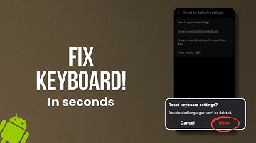 How to Reset Keyboard Settings on Samsung (Step-by-Step Guide)