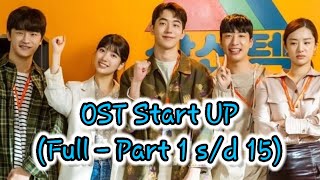 Ost Start-Up (Full - Part 1-15)