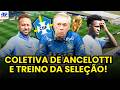 COLETIVA DE ANCELOTTI E TREINO DA SELEÇÃO BRASILEIRA! | BASTIDORES DA COPA - 30/05/2025