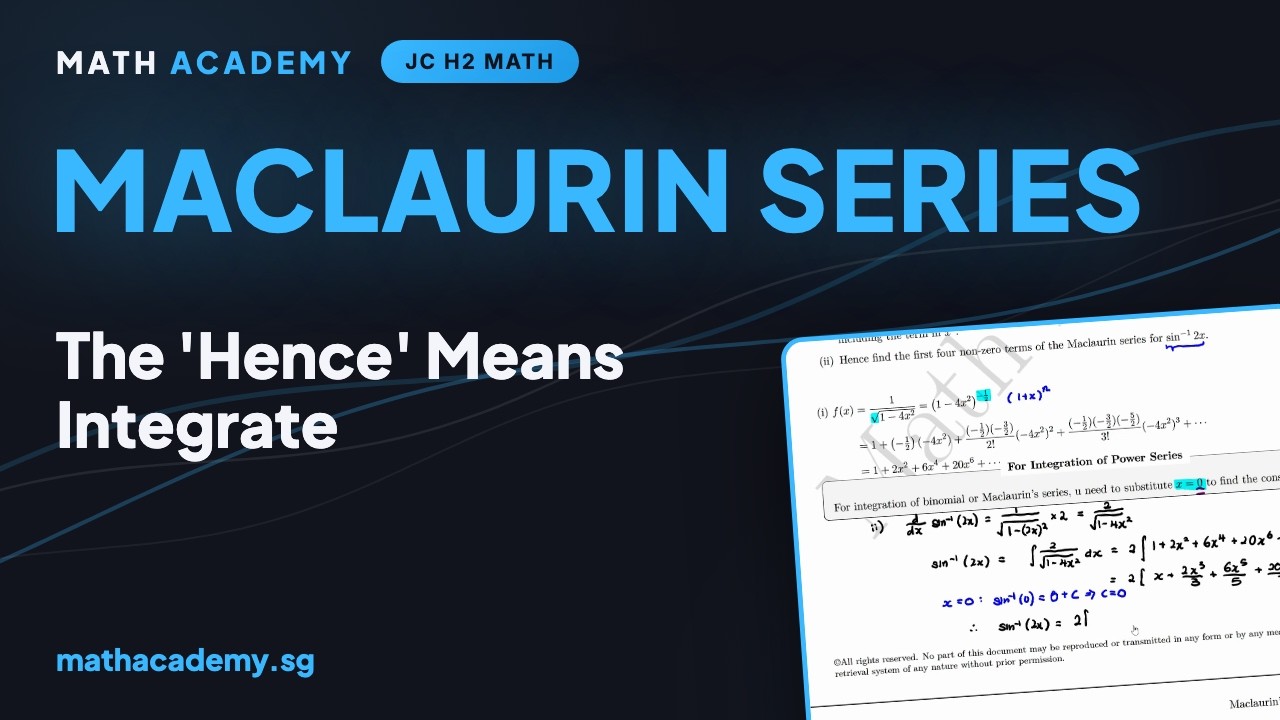 Math Academy class recording: JC H2 Maths Maclaurin Series lesson by Mr Ian Ang