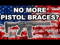 URGENT NEWS!!! ATF Makes Millions Of People Felons By Targeting 23 Pistol Braces?