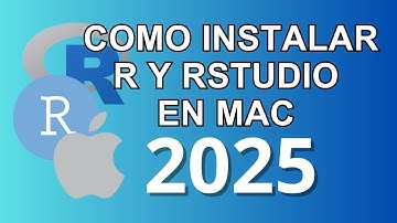 Cómo instalar R y RStudio en Mac - 2025