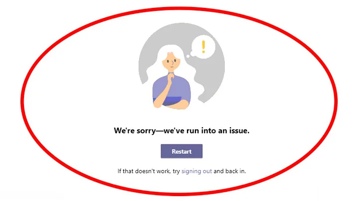 Fix Microsoft Teams Error We're sorry-we've run into an issue-Error Code max_reload_exceeded