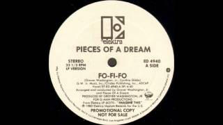 Video thumbnail of "Pieces Of A Dream - Fo-Fi-Fo"