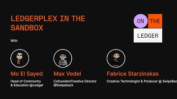 On The Ledger: Ledgerplex in The Sandbox