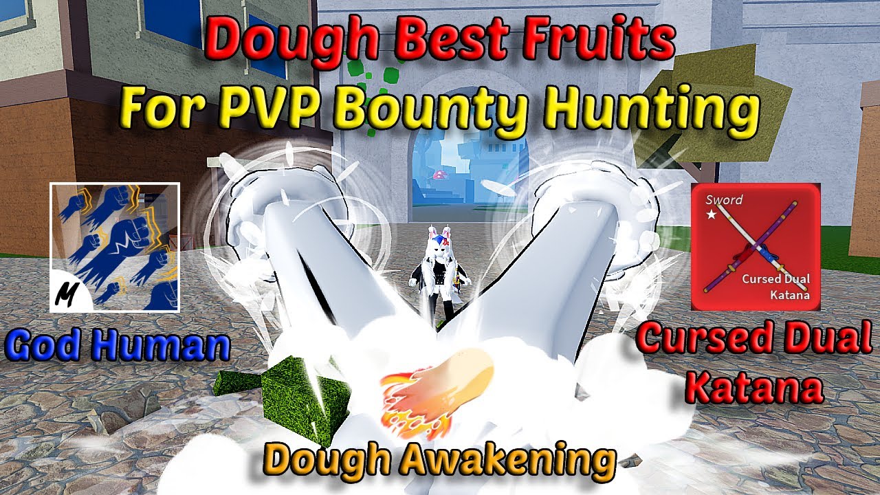 Dough Combo So Crazy Easy Bounty 30M + God Human + CDK + Soul Guitar (Blox  Fruits Bounty Hunting) 