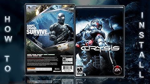 How to Install Crysis 1