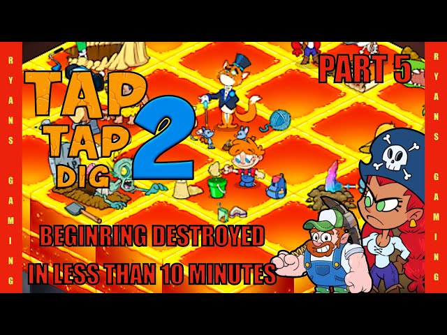 Tap Tap Dig 2 Tips, Cheats, Vidoes and Strategies