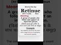 Vocabulary builder | Retinue #spokenenglish #englishlearning #vocabulary #wordoftheday #vocabulary
