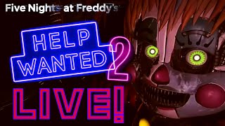 FNaF VR Help Wanted 2 LIVE! | Day 3 - THE SECRET NIGHTS