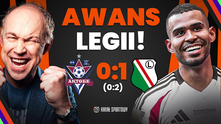 LEGIA POKONAŁA AKTOBE I GRA DALEJ O LIGĘ EUROPY! ANALIZUJEMY MECZ: MICHAŁ POL I GOŚCIE