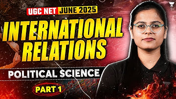 International Relations Through MCQs Part-1 |UGC NET Political Science June 2025 🎯 | By Poorti Ma