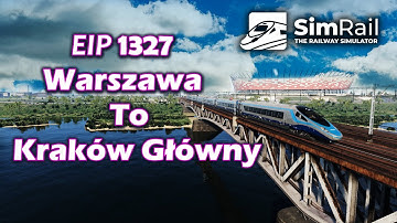 Warszawa to Kraków Główny Full Length Gameplay | SimRail The Railway Simulator  .