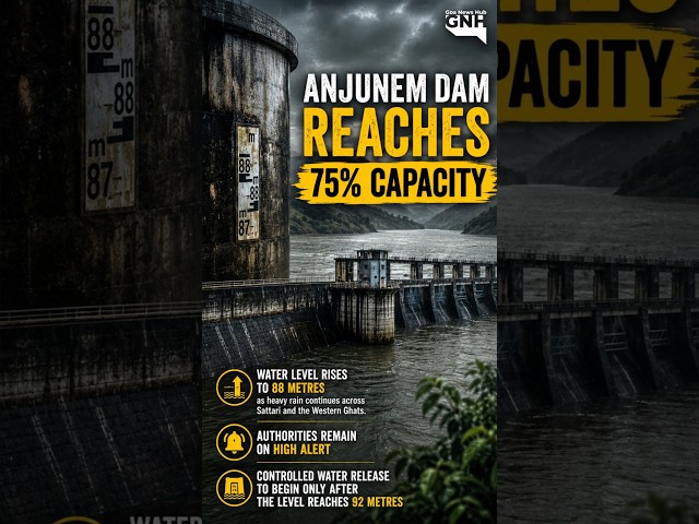 Anjunem Dam Reaches 75% Capacity
