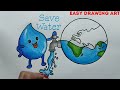 how to draw save water save earth poster drawing