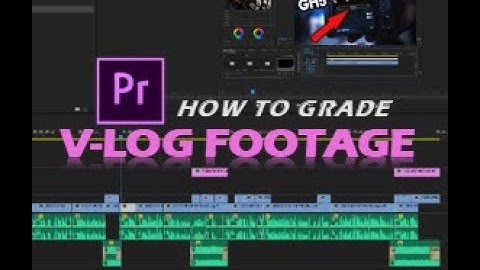 GH5 Tutorial | How to grade V-Log