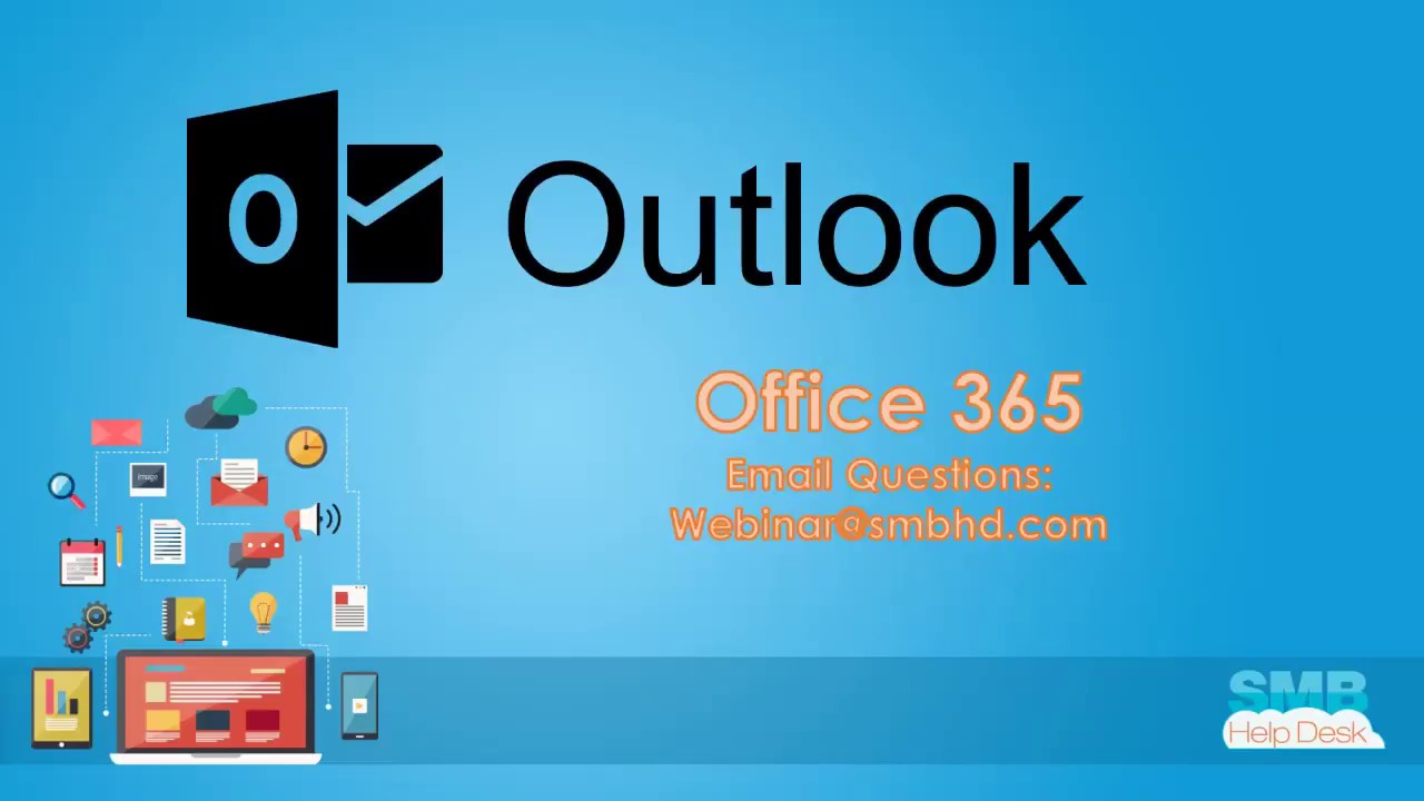 masa mercado Piscina Office 365 - Microsoft Outlook Functions, Features, and Processes - YouTube